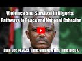 Violence and Survival in Nigeria: Pathways to Peace and National Cohesion