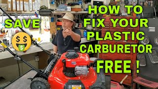 Plastic Carburetor, Repair It For FREE. Craftsman Push Lawn Mower with Briggs and Stratton Engine