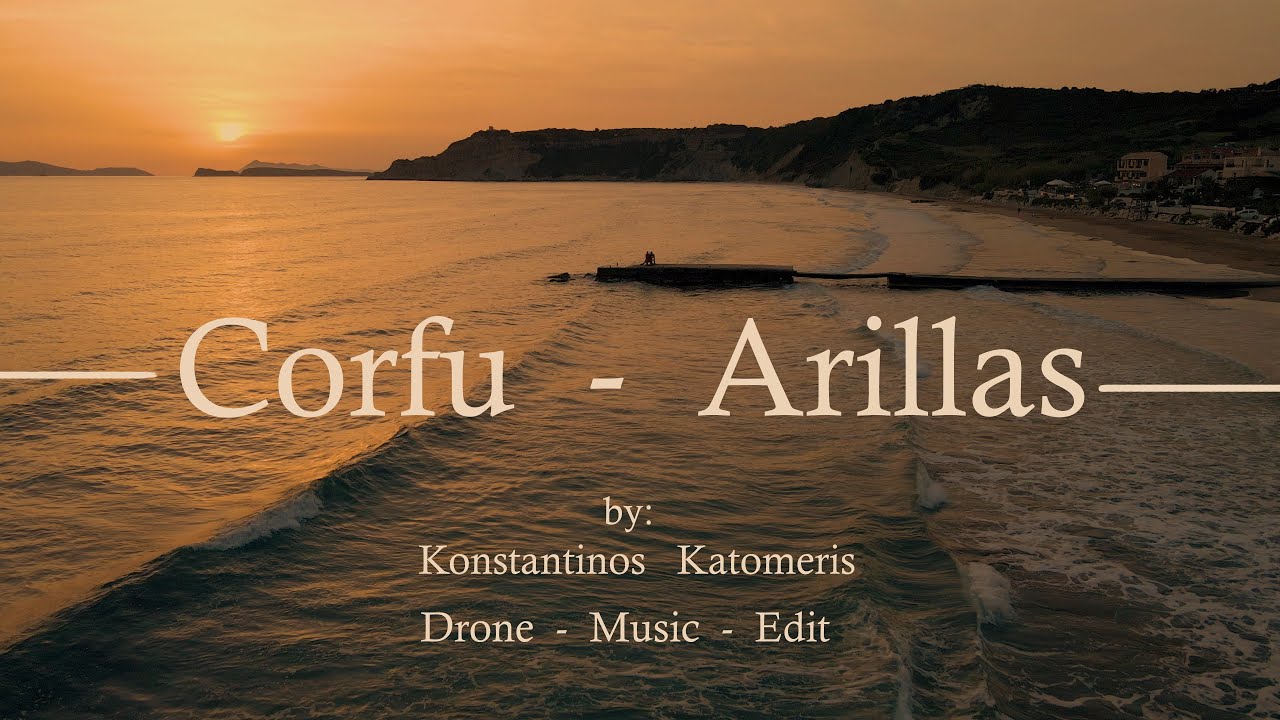 Arillas Corfu - Konstantinos Katomeris Music  & Drone