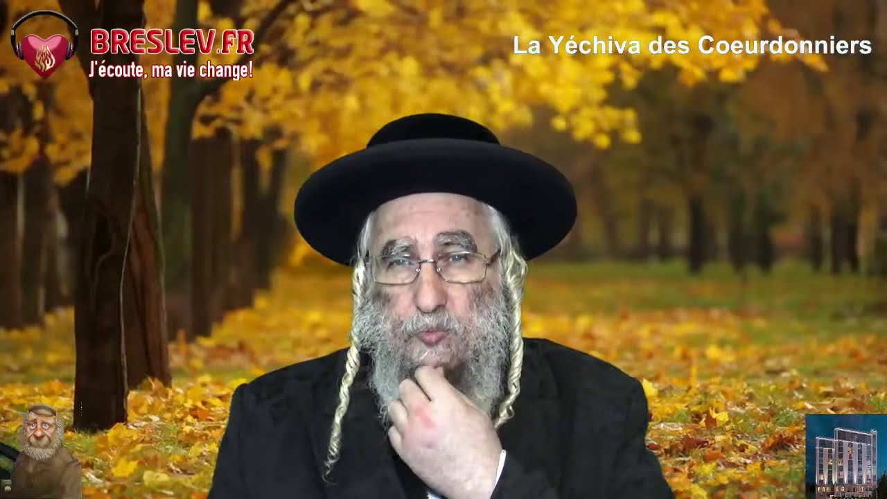 Les Contes de Rabbi Nahman: "L'infirme" cours n°17 (27/10/20)