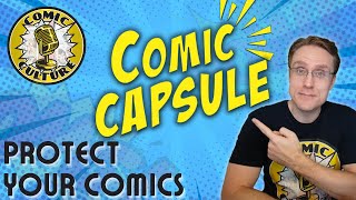 Comic Capsule  A Better Way to Display and Protect Your Comics