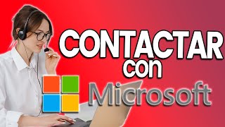 ➡️ Cómo CONTACTAR con MICROSOFT en 2024 (España) || Soporte por Chat, Mail, Teléfono, Ticket, etc... screenshot 2