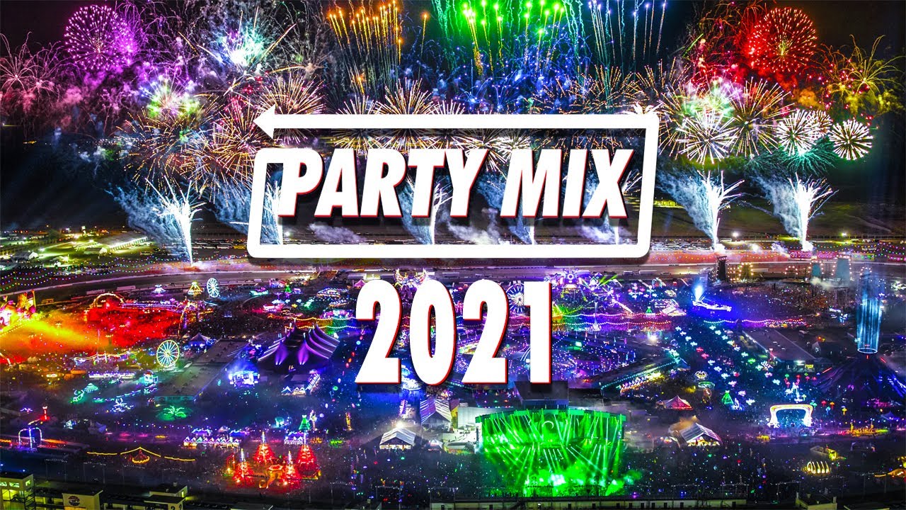 Best Party Mix 2021 - EDM Party Electro House 2021 - Best Remixes Of Popular Songs 2021
