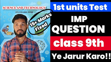 Class 9th science 1 Most Important Question 1st Unit Test Exam 2025 | Science 1 Imp Questions Sdtech
