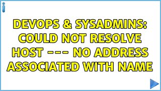 Celebrity DevOps & SysAdmins: Could not resolve host --- no address associated with name Profile