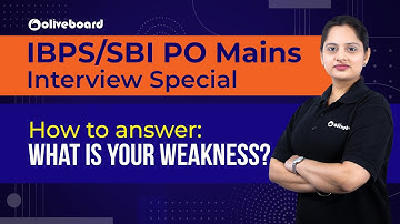 How to answer: What is your weakness?  | IBPS/SBI PO #Interview Special | #CrackBankInterview