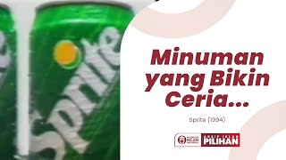 Iklan Sprite - Ceriahhh... (1994)