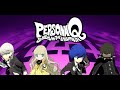 Chơi Thử Cho Biết | Persona Q: Shadow of Labyrinth #1 (HD)