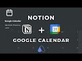 Synchronize Notion with Google Calendar | Notion API Setup