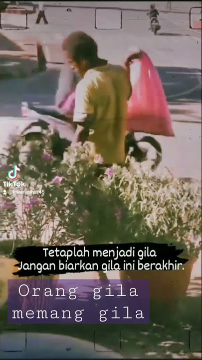 orang gila joget