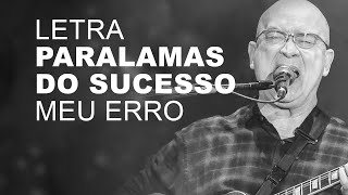 Paralamas do Sucesso   Meu Erro   LETRA I LYRIC