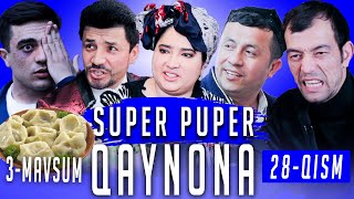 SUPER PUPER QAYNONA 28 - QISM