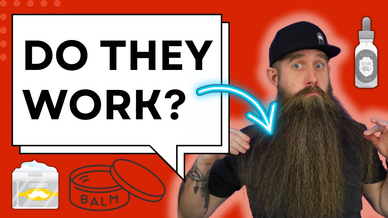 Do Beard Products Work? or just a Gimmick? YouTube