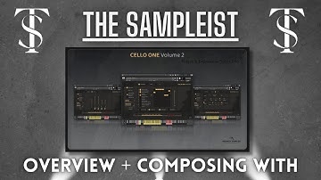 The Sampleist - Cello One - Volume 2 by Insanity Samples - Overview - Composing With