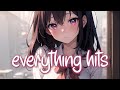 「Nightcore」 everything hits me at once - vaultboy ♡ (Lyrics)