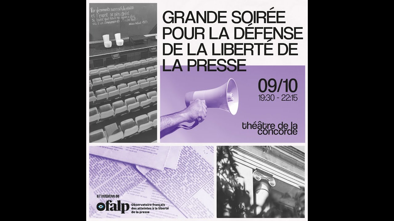 Grande soirée pour la défense de la liberté de la presse !! - YouTube