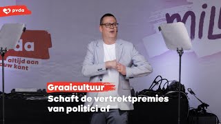 Graaicultuur: schaf de vertrekpremies van politici