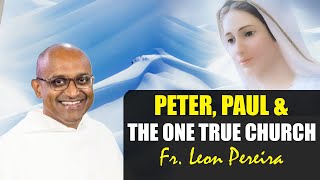 Download Lagu Father Leon Pereira I Peter, Paul, and the Danger of Self-Made Christianity MP3 Download Lagu Father Leon Pereira I Peter, Paul, and the Danger of Self-Made Christianity MP3