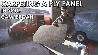 HOW TO PROFESSIONALLY CARPET A PLY PANEL