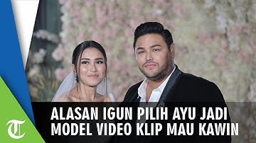 Alasan Ivan Gunawan Memilih Ayu Ting Ting Menjadi Model Video Klip