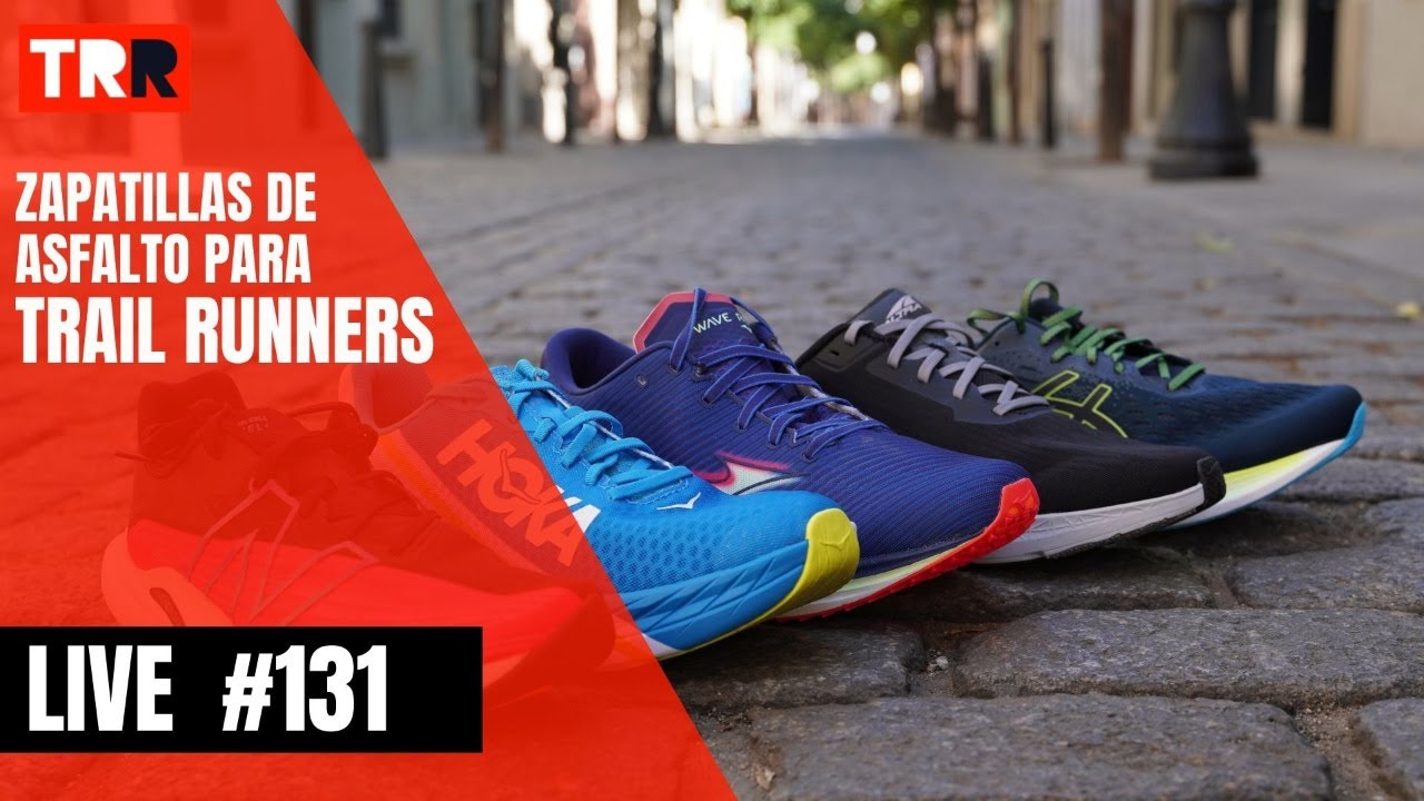 #131 | de asfalto para Trail Runners - YouTube