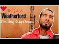 drilling rig Waetherford Oman4k
