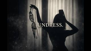 UNDRESS. | Late Night Emotional R&B & Soul