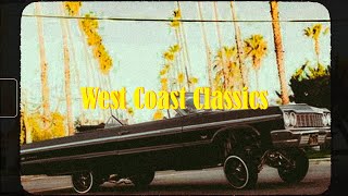 West Coast Classics | Old School Gangsta Mix | G-Funk