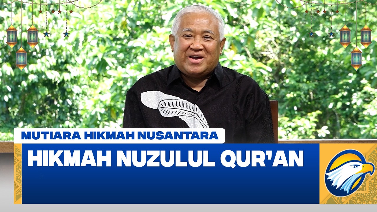 [FULL] MUTIARA HIKMAH NUZULUL QURAN - HIKMAH NUZULUL QUR'AN