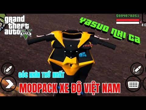 Cách Tải Game GTA San Mod Pack Xe Độ Việt Nam Có Link Góc Nhìn Thứ Nhất Vario Wave Sirius Ex