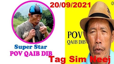 XOV XWM 20/09/2021 _ Phab Ej Pov Qaib Dib Tag Sim Neej Lawm...Pab Tus Siab Kawg