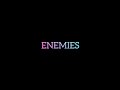 Enemies - Chillas (Skeem Saburhashu)