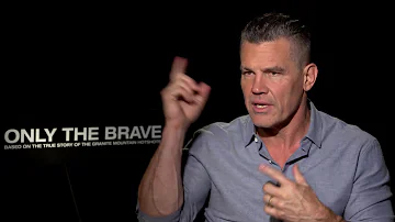 Only the Brave Interview: Josh Brolin