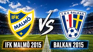 👉 IFK Malmö 2015 vs Balkan 2015 🔥 | Full Match | Malmö Youth Football