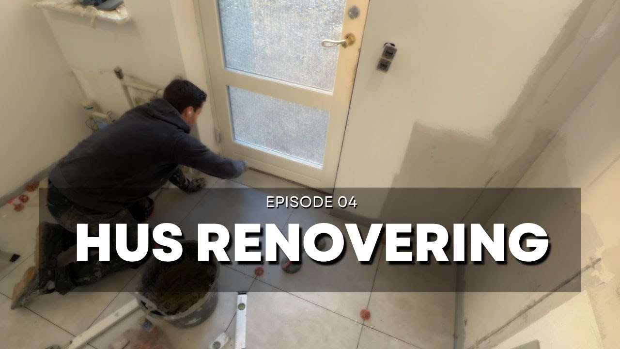 Total renovering af hus (Uden erfaring) - Del 4