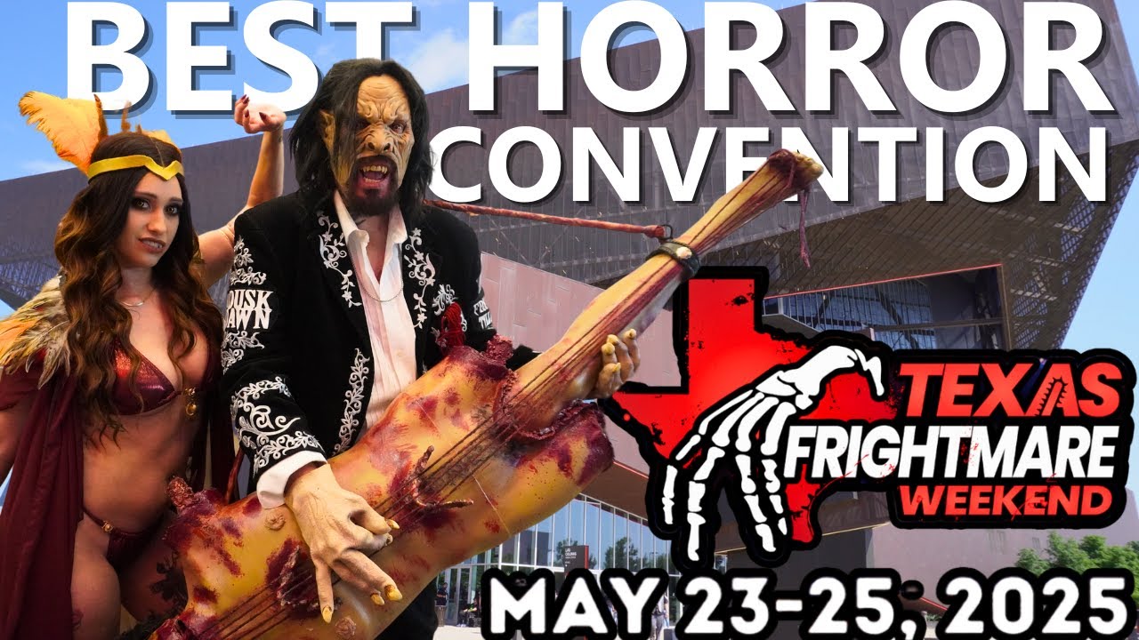 Texas Frightmare Weekend 2025 Day 1! Southwest’s Premiere Horror Convention! Best 
