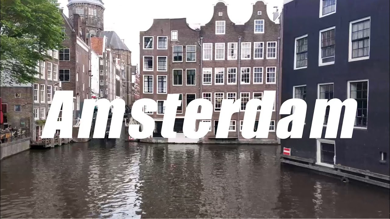 Amsterdam - YouTube