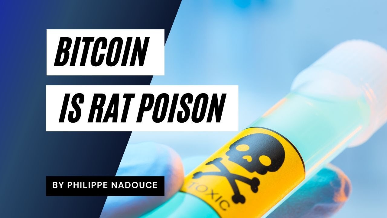 Bitcoin is rat poison