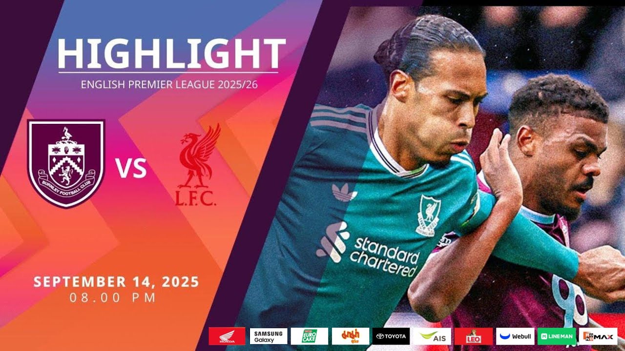[Highlight] PremierLeague : เบิร์นลีย์ vs ลิเวอร์พูล (14-09-68)