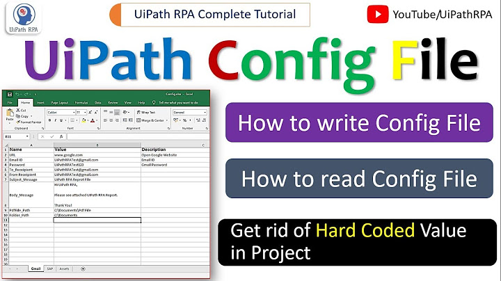 UiPath Config File|Configuration File in UiPath|UiPath Tutorial|UiPathRPA