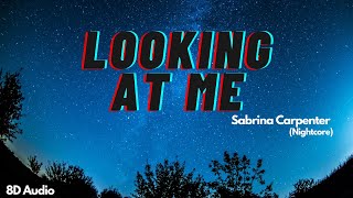 Looking at me | Sabrina Carpenter | 8D Audio