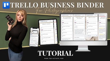 Trello for Photographers: How to use the Business Binder board LSP Actions Focus Darling