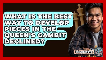 What Is The Best Way To Develop Pieces In The Queen