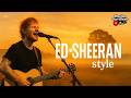 Ed Sheeran Inspired Countryside Escape Melodies ～Relax & Journey～