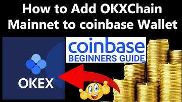 How to Add OKX Chain Mainnet to coinbase Wallet | Crypto Wallets Info