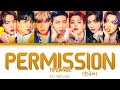 [✔️한국어, HANGUL✔️] BTS Permission to Dance Lyrics (방탄소년단 퍼미션 투 댄스 가사) [Color Coded Lyrics Eng/Han/가사]