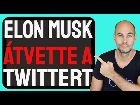 ELON MUSK ÁTVETTE A TWITTERT [Elmagyarázom]