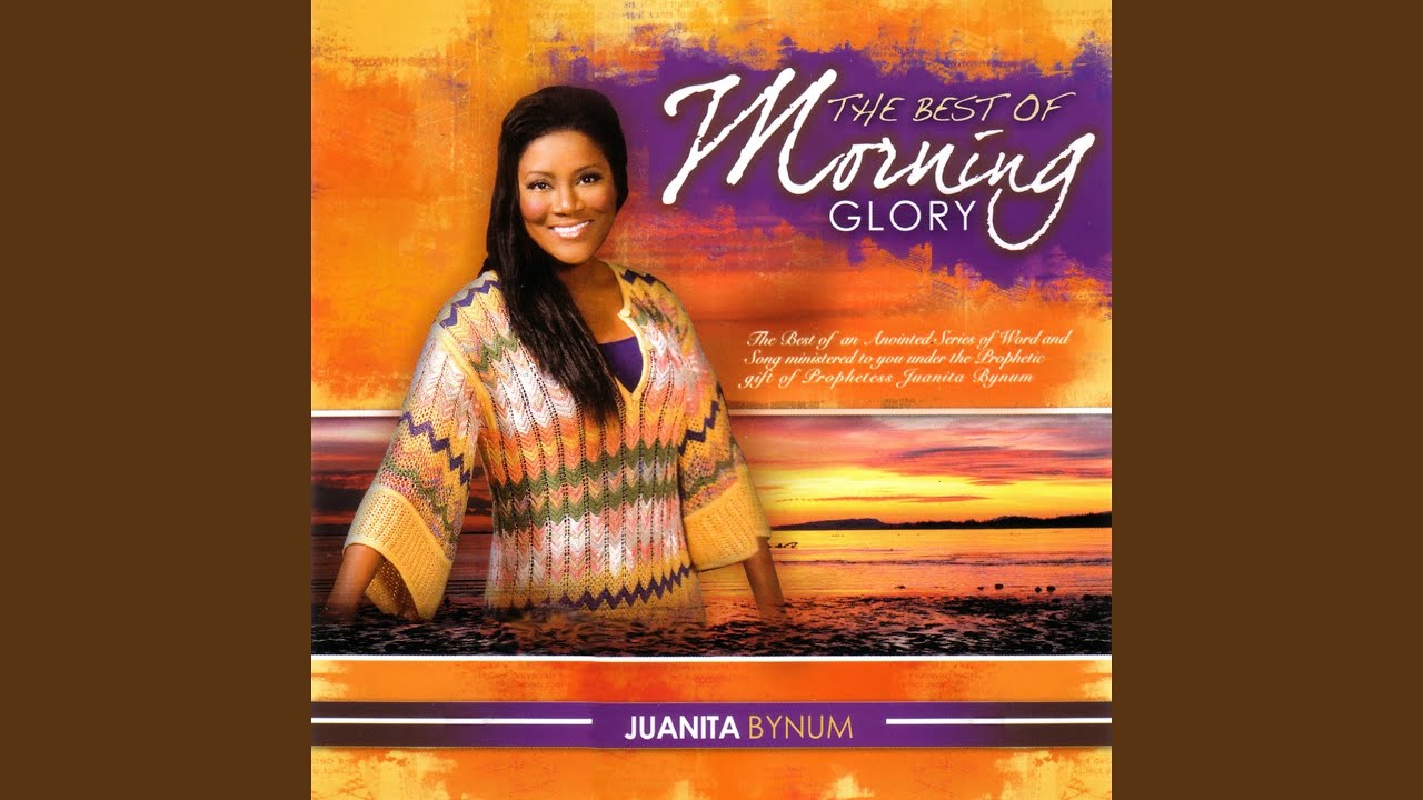 Morning Glory Recitation Juanita Bynum Shazam