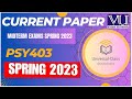 psy403 short notes 2023 || psy403 current and past paper Spring 2023 || psy403 midterm file 2023