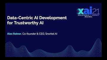 XAI Summit 2021: Data-Centric AI Development for Trustworthy AI